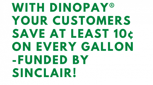 Customers save on every gallon with DINOPAY