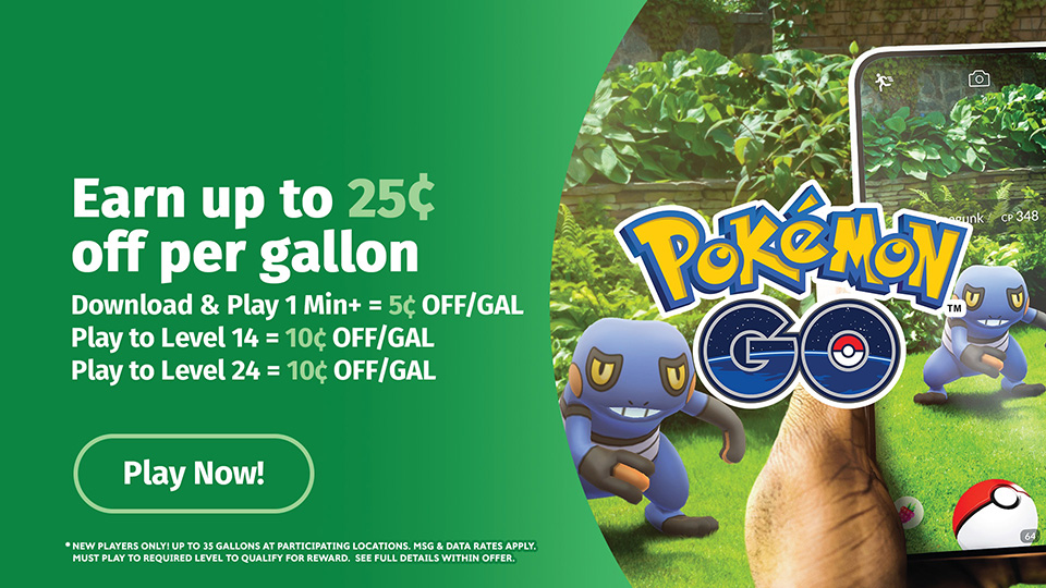 Earn up to 25 cents off per gallon playing Pokemon GO